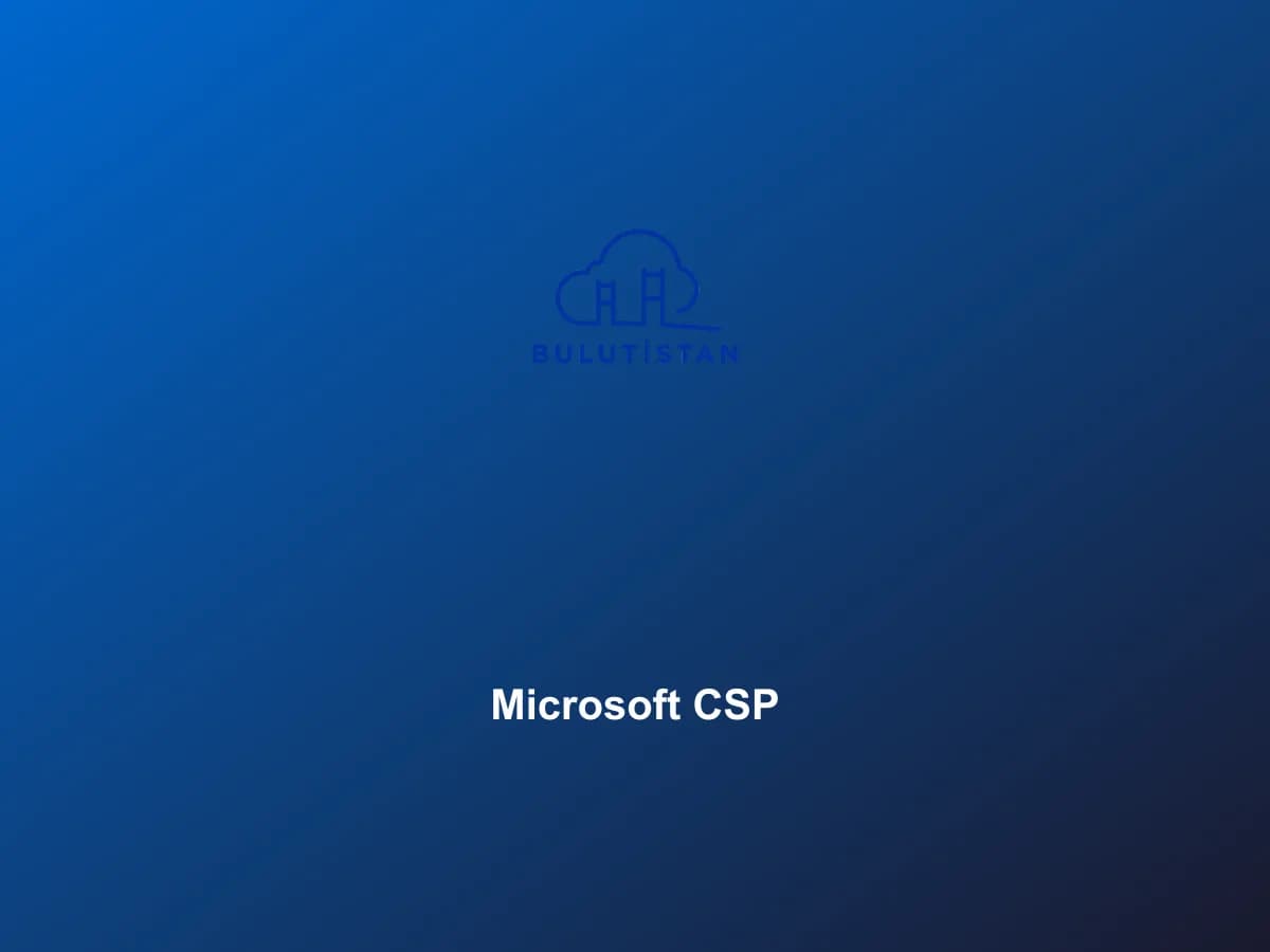 Bulutistan Microsoft CSP