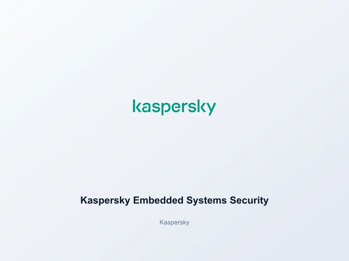 Kaspersky Embedded Systems Security