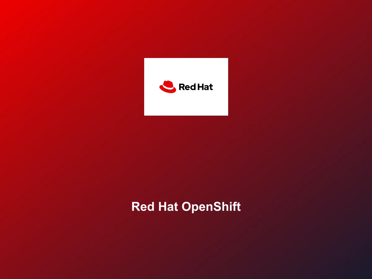 Red Hat OpenShift