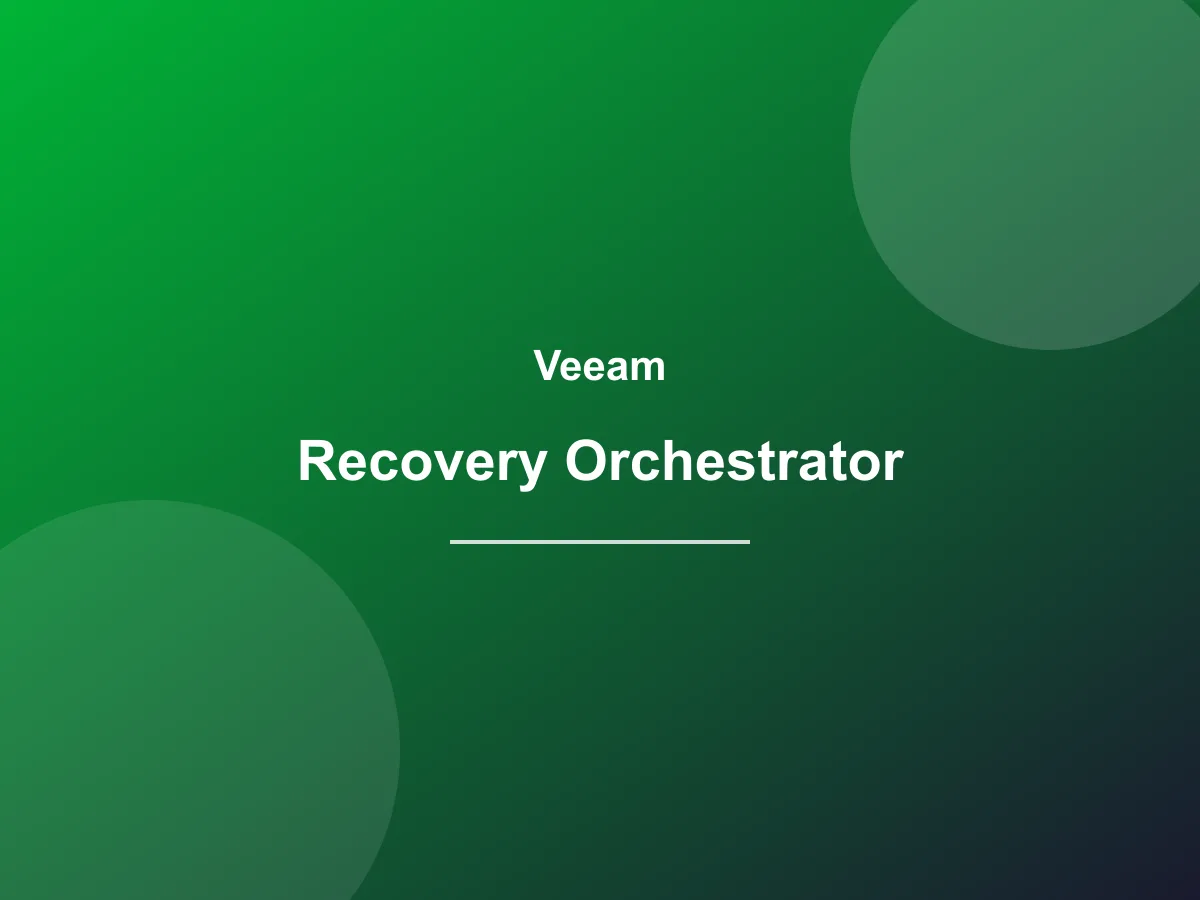 Veeam Recovery Orchestrator